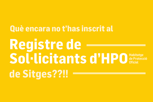 Campaña Vivienda de Protección Oficial - Ayuntamiento de Sitges